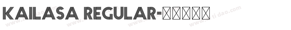 kailasa regular字体转换